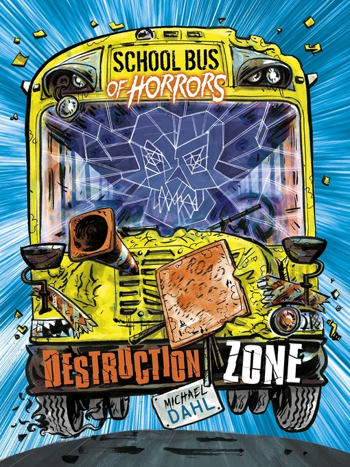 Title details for Destruction Zone by Michael Dahl - Available